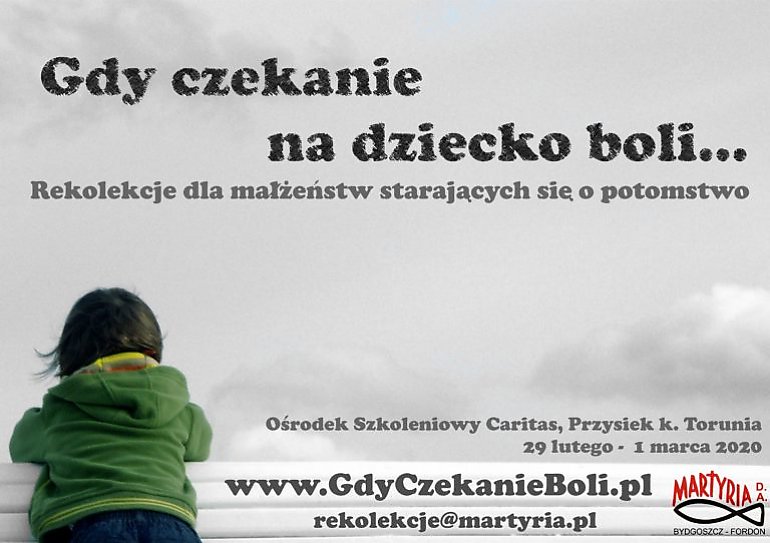 „Gdy czekanie na dziecko boli...” - rekolekcje dla małżeństw