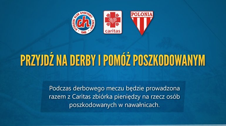 Chemik i Polonia zagrają dla ofiar nawałnicy