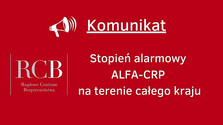 Stopień alarmowy ALFA-CRP wprowadzony w całej Polsce. Co to oznacza?