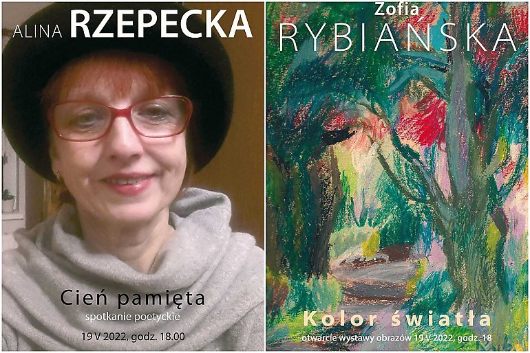 Malarstwo Rybiańskiej, poezja Rzepeckiej. Galeria Autorska zaprasza na spotkanie