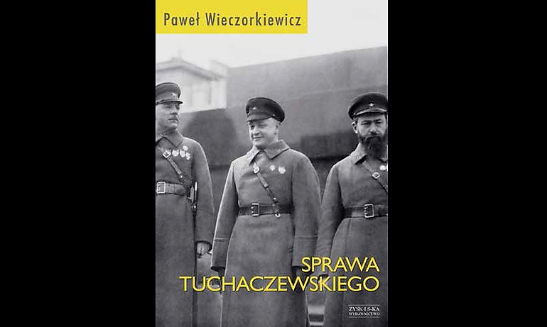 Tragiczny los „sowieckiego Napoleona”