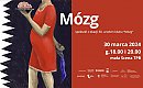 "Mózg" - spektakl z okazji 30. lecia bydgoskiego klubu na scenie Teatru Polskiego w Bydgoszczy